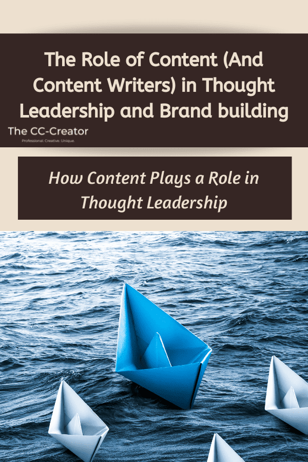 How content plays a role in thought leadership
