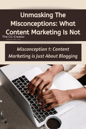 content marketing misconception