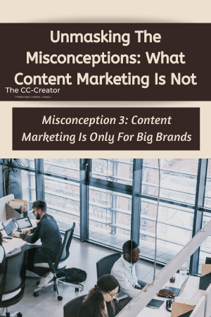 common content marketing misconceptions