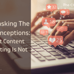 content marketing misconceptions